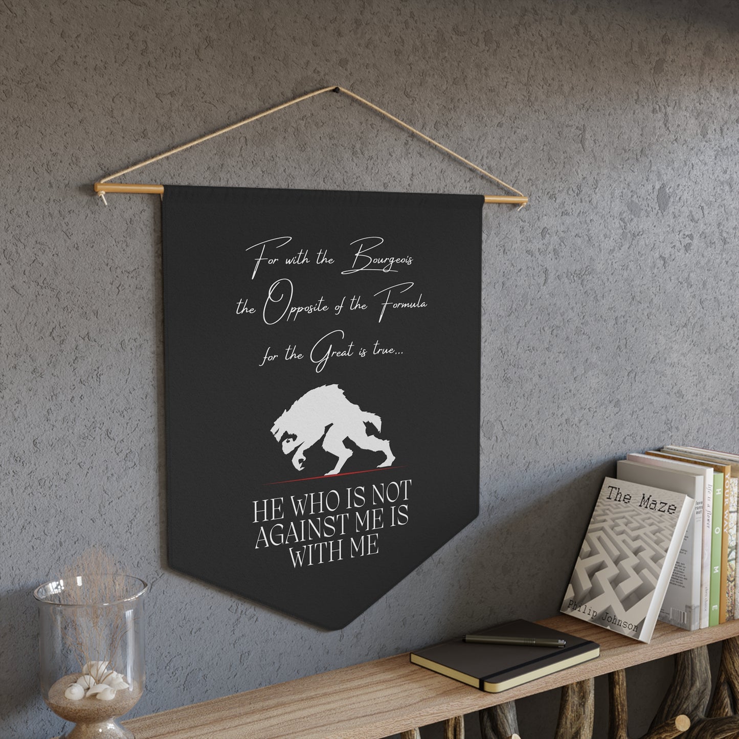 For The Bourgeoisie [Pennant]